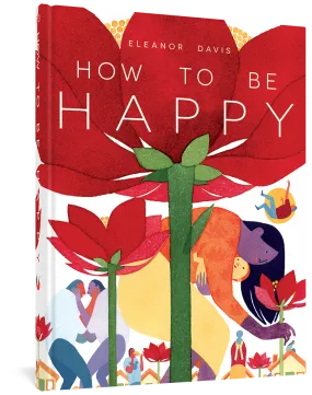 How To Be Happy